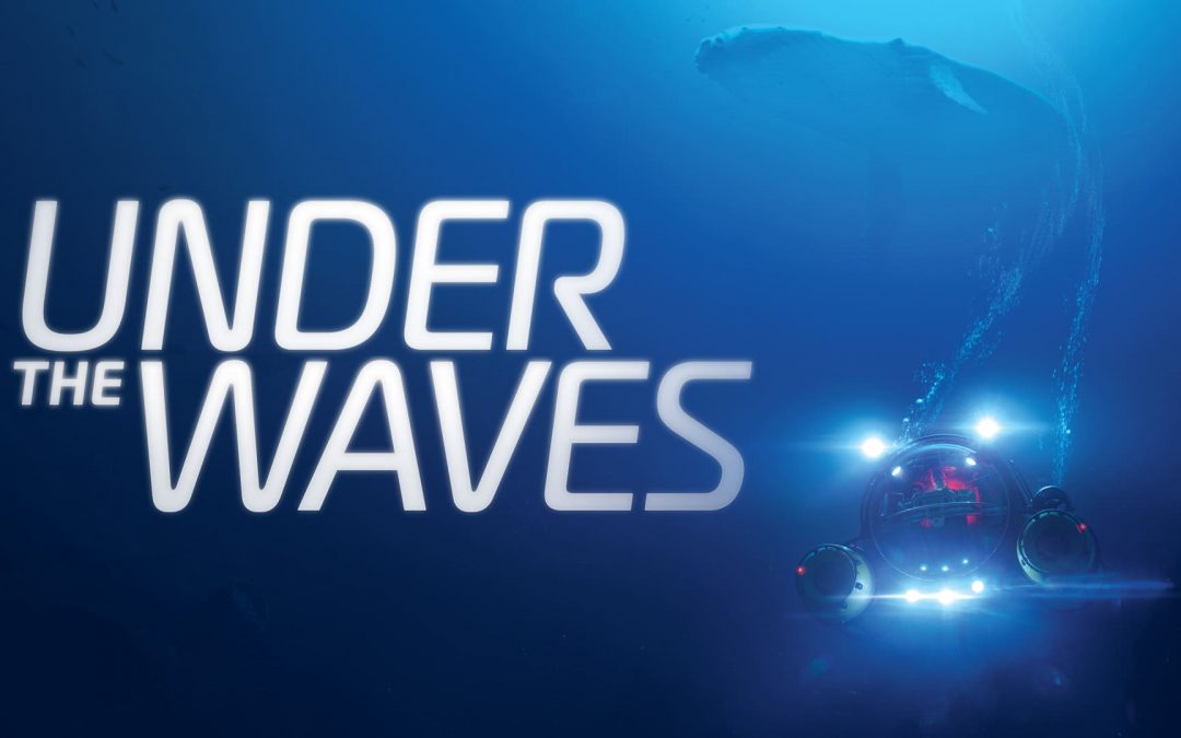 Under The Waves Celebra Sus Tres Meses De Vida Con Un Mensaje Del Director