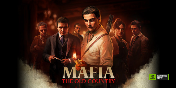 Mafia: The Old Country encabeza las novedades de GeForce NOW esta semana