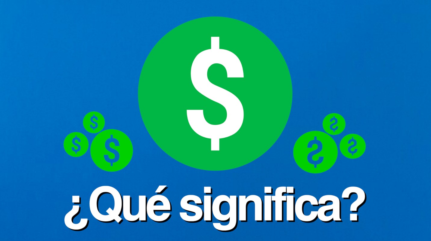 ¿Qué significa el símbolo del dolar?